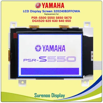 LCD Displej 320240B3FFOWA Náhrada za YAMAHA PSR S500 S550 S650 S670 DGX520 DGX620 DGX630 DGX640 DGX650 MM6 MM8