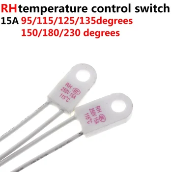10pcs RH TF 250V 15A 95 115 125 130 135 150 180 230Degrees Teplota v stupňoch Celzia poistka Tepelná odkazy Cez teplota protector