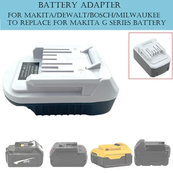 Vymeňte Pre Makita G série Adaptér pre Makita/Dewalt/Bosch/Milwaukee 18V Li-ion Batéria pre Makita G Lítiové Batérie, Nástroje